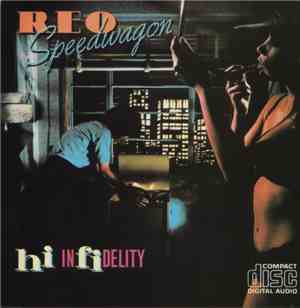 REO Speedwagon - Hi Infidelity