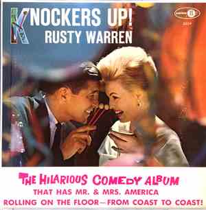 Rusty Warren - Knockers Up!