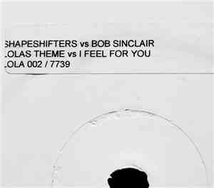 Shapeshifters Versus Bob Sinclar - Untitled