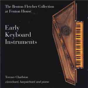 Terence Charlston - Early Keyboard Instruments