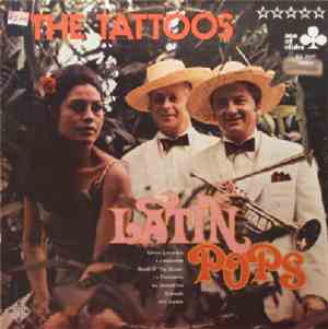 The Tattoos - Latin Pops