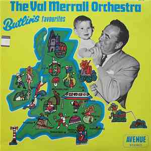 The Val Merrall Orchestra - Butlin's Favourites