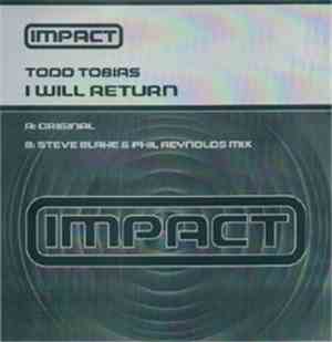 Todd Tobias - I Will Return