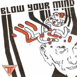 Troubles Fete - Blow Your Mind