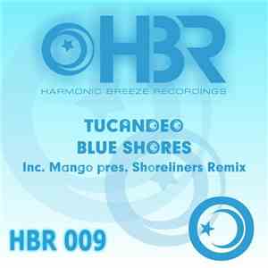 Tucandeo - Blue Shores
