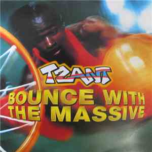 Tzant - Bounce With The Massive