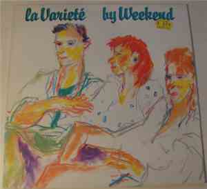 Weekend - La Varieté
