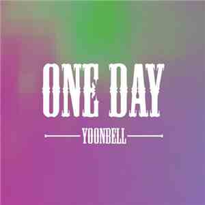 Yoonbell - One Day