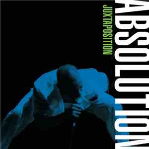 Absolution  - Juxtaposition