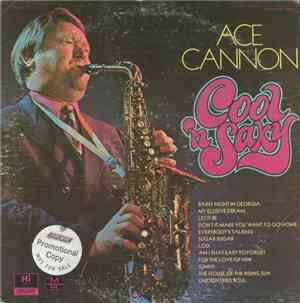 Ace Cannon - Cool 'n Saxy