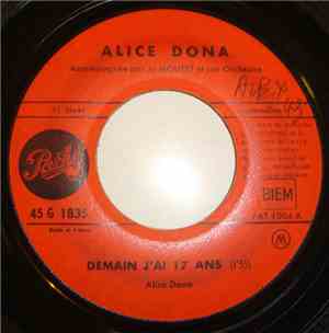 Alice Dona Accompagnée Par Jo Moutet Et Son Orchestre - Demain J'Ai 17 Ans