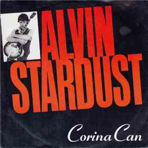 Alvin Stardust - Corina Can
