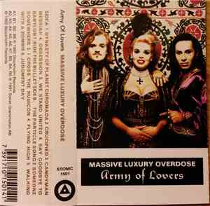 Army Of Lovers - Massive Luxury Overdose (U.S. Edition)