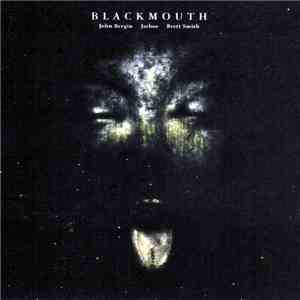 Blackmouth - Blackmouth