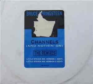 Bruce Springsteen - 57 Channels (And Nothin' On) - The Remixes