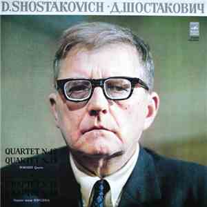 D. Shostakovich / Borodin Quartet - Quartet No. 12 - Quartet No. 13