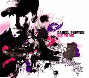 Daniel Powter - Lie To Me