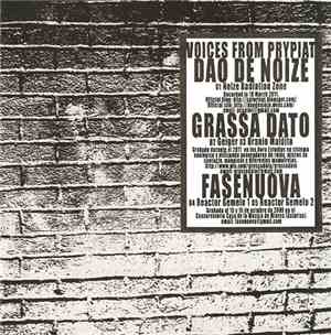 Dao De Noize / Grassa Dato / Fasenuova - Voices From Prypiat