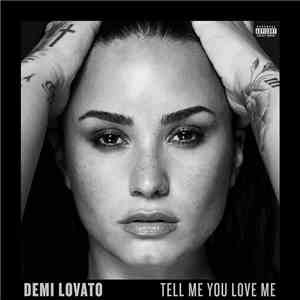 Demi Lovato - Tell Me You Love Me