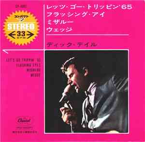 Dick Dale And His Del-Tones - Let's Go Trippin' '65 + 3