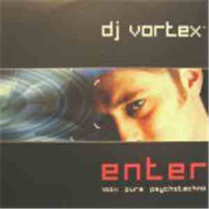 DJ Vortex - Enter