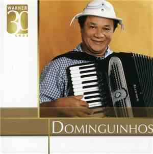 Dominguinhos - Warner 30 Anos