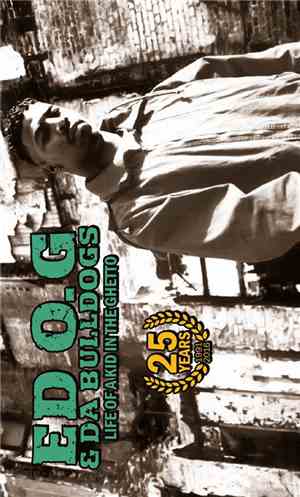 Ed O.G & Da Bulldogs - Life Of A Kid In The Ghetto