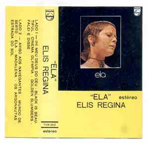 Elis Regina - Ela