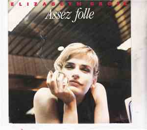 Elizabeth Grosz - Assez Folle