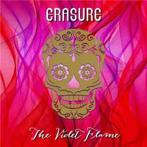 Erasure - The Violet Flame Remixed