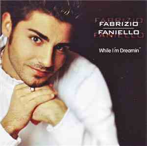 Fabrizio Faniello - While I'm Dreamin'