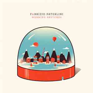 Fabrizio Paterlini - Morning Sketches