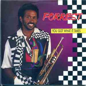 Forrest - You Got What It Takes