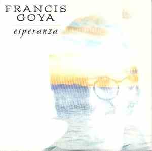 Francis Goya - Esperanza