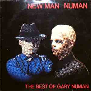 Gary Numan - New Man Numan - The Best Of Gary Numan