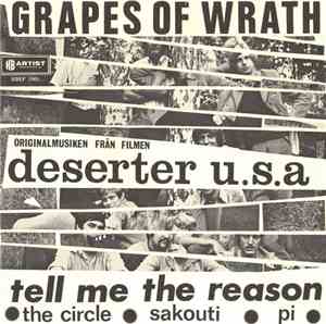Grapes Of Wrath  - Deserter U.S.A