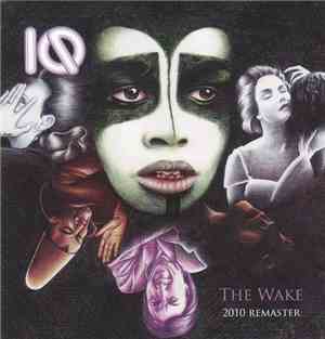 IQ  - The Wake (2010 Remaster)