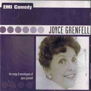 Joyce Grenfell - The Songs And Monologues Of Joyce Grenfell