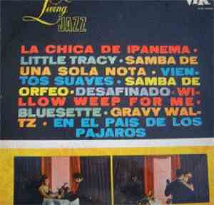 Living Jazz - The Girl From Ipanema And Other Hits