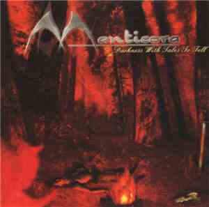 Manticora - Darkness With Tales To Tell