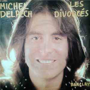 Michel Delpech - Les Divorcés