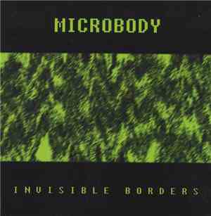 Microbody - Invisible Borders