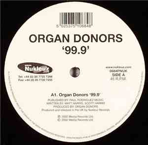 Organ Donors / DJ Kim - 99.9 / Jetlag (Alphazone Remix)