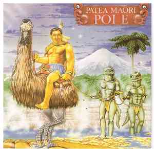 Patea Maori - Poi E