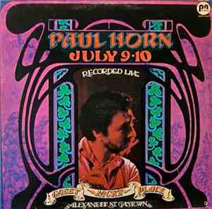 Paul Horn - July 9-10