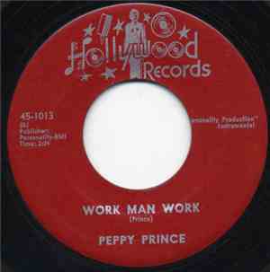 Peppy Prince - Work Man Work / The Honky Tonk