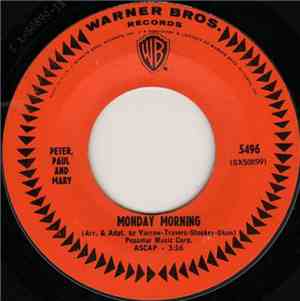 Peter, Paul And Mary - Monday Morning