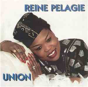 Reine Pelagie - Union