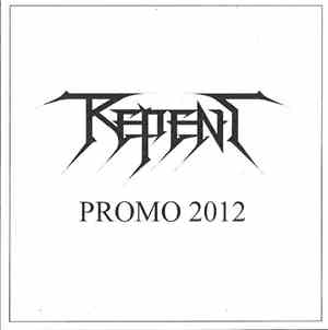 Repent - Promo 2012