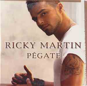 Ricky Martin - Pégate